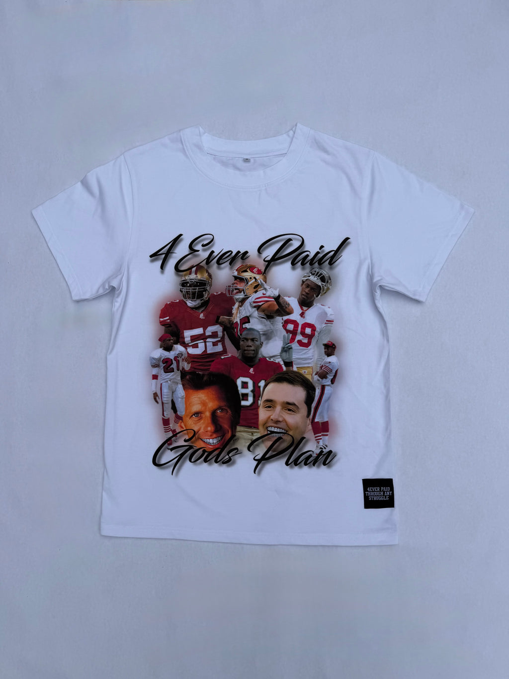 White '4EverPaid' Graphic Tee